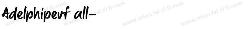 Adelphipevf all字体转换